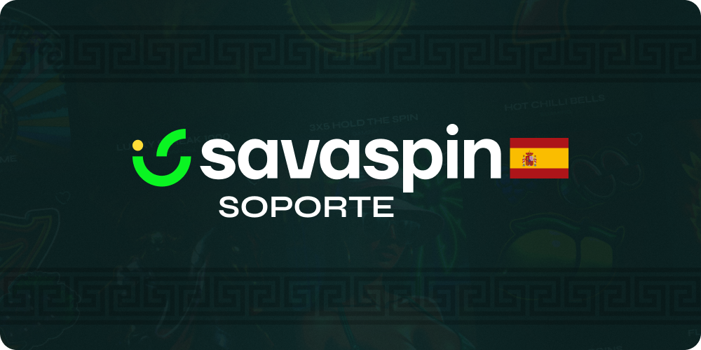 Atención al Cliente en Savaspin Casino